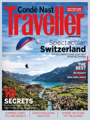 cover image of Conde Nast Traveller India - Swiss Special Issue